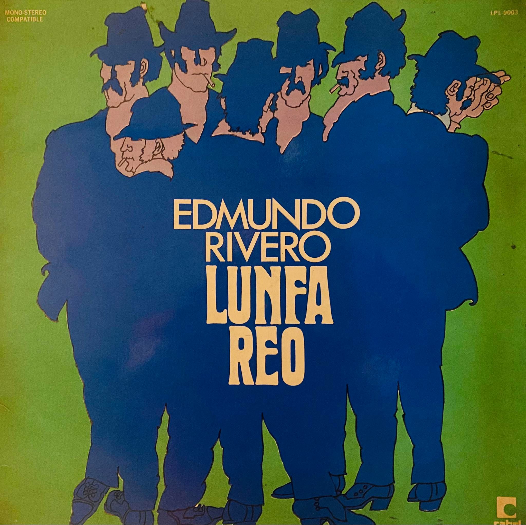 Edmundo Rivero''Lunfa Reo''